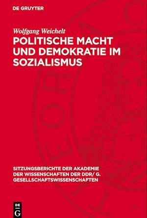 Politische Macht und Demokratie im Sozialismus