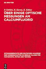 Über einige optische Messungen am Calciumfluorid