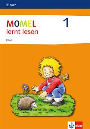 Momel lernt lesen. Fibel 1. Neubearbeitung