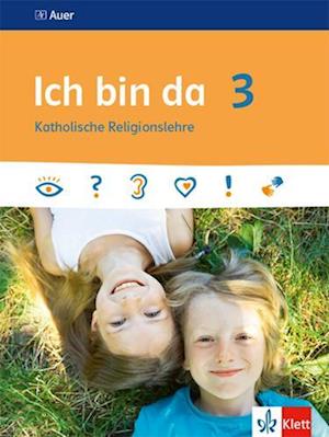 Ich bin da 3. Schülerbuch