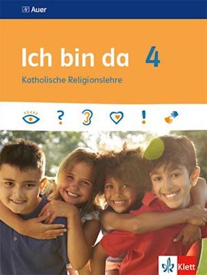 Ich bin da 4. Schülerbuch Klasse 4.Ausgabe ab 2018