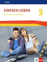 Einfach Leben. Schülerbuch 9./10. Schuljahr. Ausgabe S ab 2016