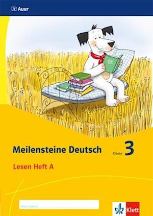 Meilensteine. Deutsch in kleinen Schritten. Lesestrategien Heft 1. Klasse 3  - Ausgabe ab 2017