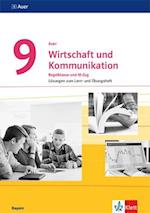 Auer Wirtschaft und Kommunikation 9. Lösungen zum Lern- und Übungsheft Klasse 9.  Ausgabe Bayern Mittelschule