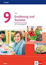 Auer Ernährung und Soziales 9. Lern- und Übungsheft Klasse 9. Ausgabe Bayern