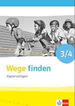 Wege finden 3/4. Handreichungen für den Unterricht Klasse 3/4. Ausgabe für Nordrhein-Westfalen