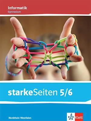 starkeSeiten Informatik 5/6. Schulbuch Klasse 5/6.  Ausgabe Nordrhein-Westfalen Gymnasium