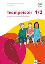 Teamgeister 1/2. Aktivitäten für ein respektvolles und gesundes Miteinander