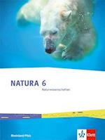 Natura Naturwissenschaften 6. Schulbuch Klasse 6.  Ausgabe Rheinland-Pfalz