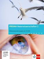 Prisma Naturwissenschaften 2. 7./8. Schuljahr.  Ausgabe A. Schülerbuch mit CD-ROM 2. Allgemeine Ausgabe