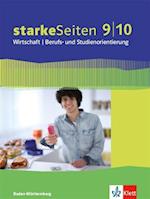 starkeSeiten Wirtschaft / Berufs- und Studienorientierung Schülerbuch 9./10. Schuljahr. Ausgabe Baden-Württemberg ab 2017