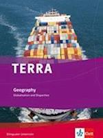 TERRA Geography. Globalisation and Disparities. Schülerbuch 9./10. Klasse
