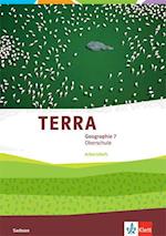 TERRA Geographie 7. Schülerarbeitsheft Klasse 7.  Ausgabe Sachsen Oberschule ab 2019