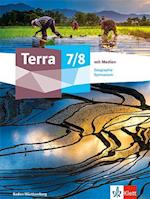 Terra Geographie 7/8. Schulbuch Klasse 7/8. Ausgabe Baden-Württemberg Gymnasium