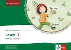 Mein Anoki-Übungsheft. Lesen 1. Heft B | Fördern. Übungsheft Klasse 1