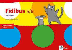 Fidibus 5/6. Ausdruckstraining. Arbeitsheft Klasse 5/6