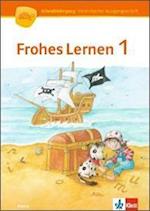 Frohes Lernen Fibel / Arbeitsheft Vereinfachte Ausgangsschrift 1. Schuljahr