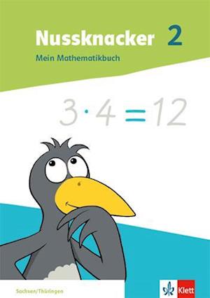 Nussknacker 2. Mein Mathematikbuch Klasse 2.  Ausgabe Sachsen und Thüringen