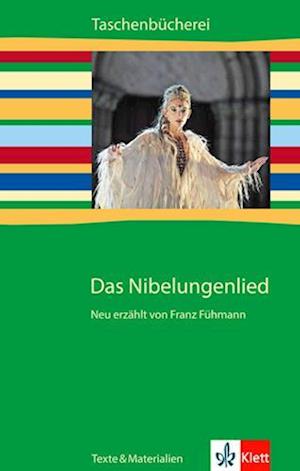 Das Nibelungenlied. Texte und Materialien