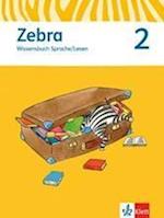 Zebra 2. Wissensbuch Sprache/Lesen 2. Schuljahr. Neubearbeitung