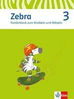 Zebra. Forderblock zum Knobeln und Rätseln. Sprache/Lesen 3. Schuljahr. Neubearbeitung