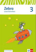 Zebra. Arbeitsheft Lesen. Schreiben 3. Schuljahr. Neubearbeitung