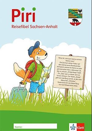 Piri 4 Sachunterricht. Arbeitsheft mit Reisefibel Klasse 4. Ausgabe für Sachsen-Anhalt