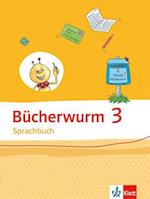 Bücherwurm Sprachbuch 3. Schülerbuch Klasse 3. Ausgabe Berlin, Brandenburg, Mecklenburg-Vorpommern, Sachsen-Anhalt, Thüringen