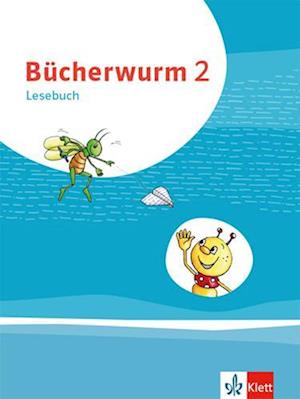 Bücherwurm Lesebuch 2. Schülerbuch mit Überhangfolie Klasse 2