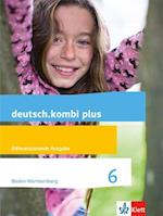 deutsch.kombi plus 6. Schuljahr. Ausgabe für Baden-Württemberg. Schülerbuch