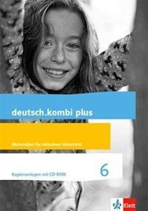 deutsch.kombi plus. Lernjobs und Kopiervorlagen 6. Schuljahr. Allgemeine Ausgabe