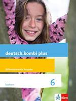deutsch.kombi plus 6. Differenzierende Ausgabe Sachsen. Schülerbuch Klasse 6
