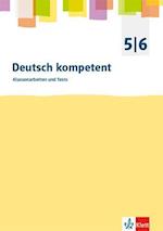 deutsch.kompetent. 5./6. Klasse. Kopiervorlagen für Klassenarbeiten mit Korrekturhilfe. Allgemeine Ausgabe