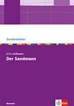 E.T.A. Hoffmann: Der Sandmann. Kopiervorlagen mit Unterrichtshilfen