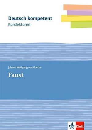 Kurslektüre Johann Wolfgang von Goethe: Faust