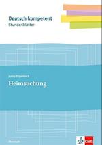 Deutsch kompetent Stundenblätter Erpenbeck, Heimsuchung