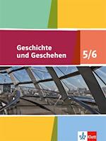 Geschichte und Geschehen. Schülerbuch 5./6. Klasse 9/10. Neue Ausgabe für Niedersachsen und Bremen