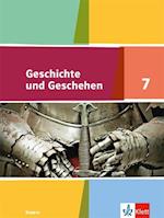 Geschichte und Geschehen 7. Ausgabe Bayern Gymnasium. Schülerbuch Klasse 7