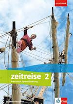 Zeitreise 2. Ausgabe Nordrhein-Westfalen. Arbeitsheft Sprachförderung Klasse 7/8