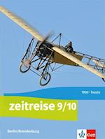 Zeitreise. Schülerbuch 9/10. Ausgabe Berlin, Brandenburg ab 2017