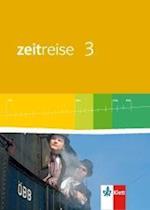 Zeitreise 3. Schülerbuch. Neue Ausgabe für Hessen