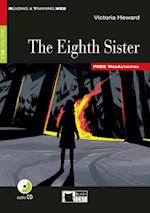 The Eigth Sister. Buch + Audio-CD