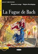 La Fugue de Bach. Buch + Audio-CD