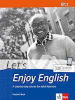 Let's Enjoy English B1.1. Teacher's Book