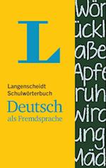 Langenscheidt Schulwörterbuch Deutsch als Fremdsprache - für Schüler und Spracheinsteiger