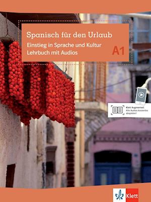 Spanisch für den Urlaub A1. Lehrbuch mit Audios über Allango