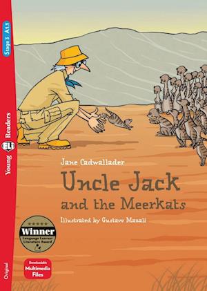 Uncle Jack and the Meerkats