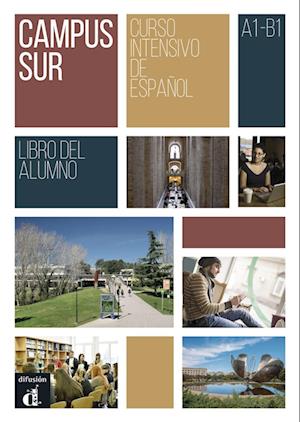 Campus Sur A1-B1. Libro del alumno + MP3 descargable