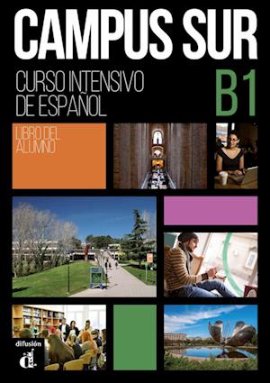 Campus Sur B1. Libro del alumno + MP3 descargables