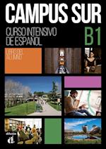 Campus Sur B1. Libro del alumno + MP3 descargables